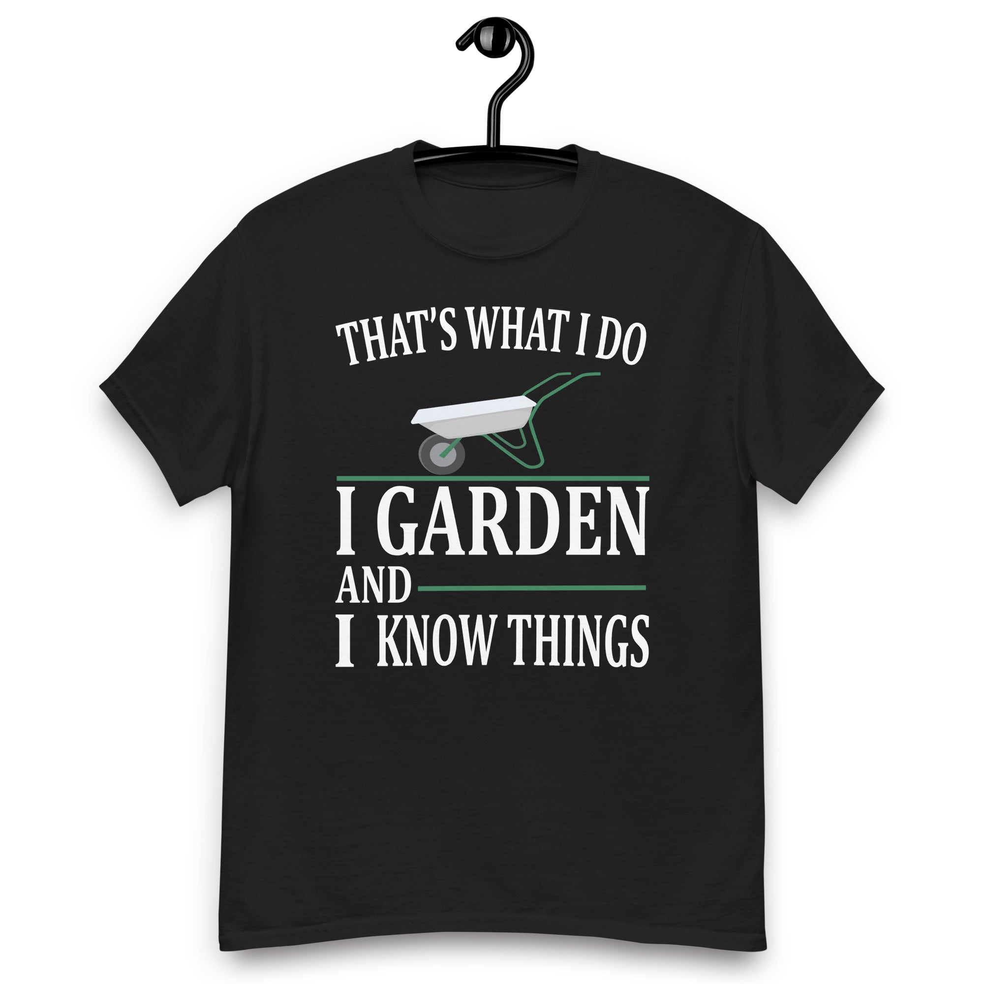 gardening-garden-and-know-things-funny-gardener-unisex-classic-tee